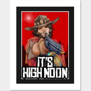 It's High Noon Posters and Art